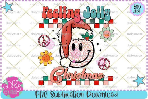 Feeling Jolly Christmas Retro Sublimate Illustrations